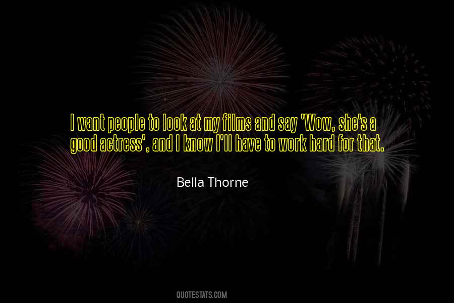 Quotes About Bella Thorne #1795345