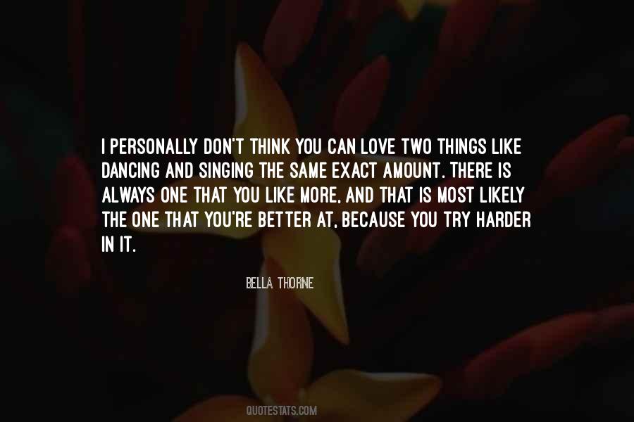 Quotes About Bella Thorne #192388