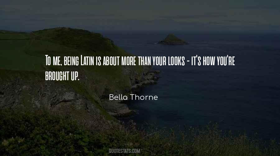 Quotes About Bella Thorne #554904