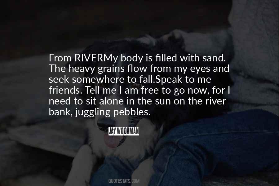 River Bank Quotes #1195416