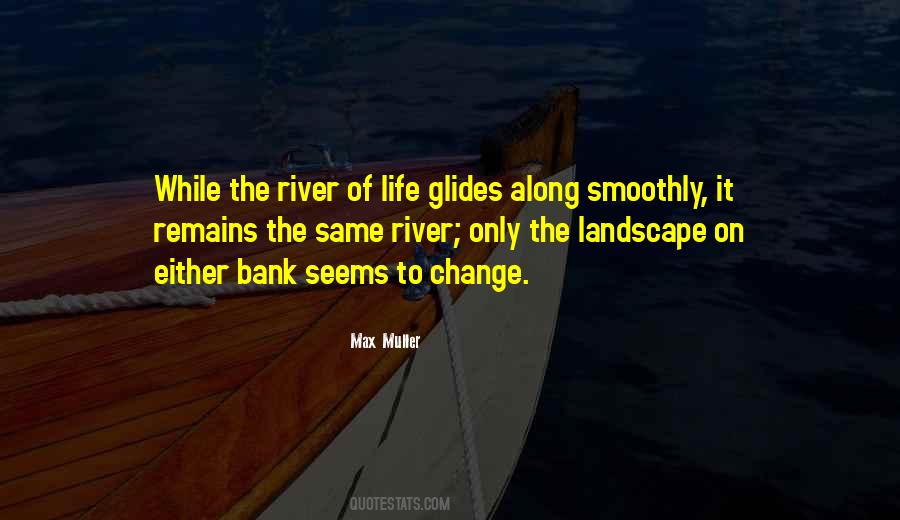 River Bank Quotes #1548397