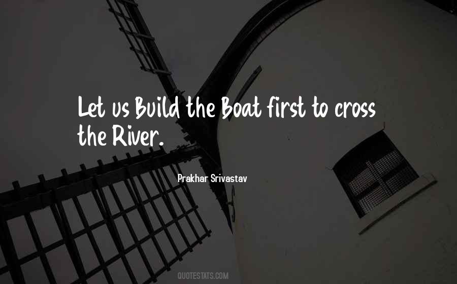 River Boat Quotes #1836201