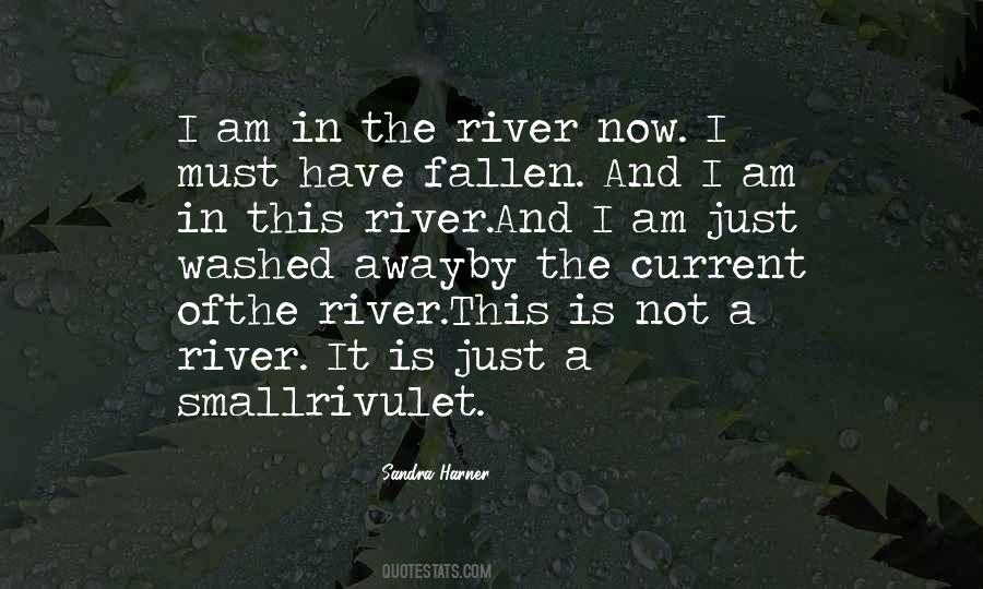 River Current Quotes #1286459