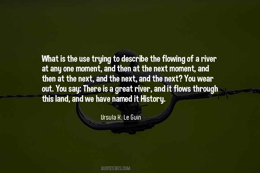 River Flowing Quotes #1789077