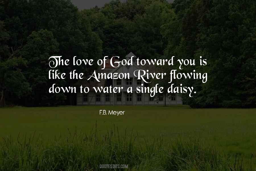 River Flowing Quotes #981951