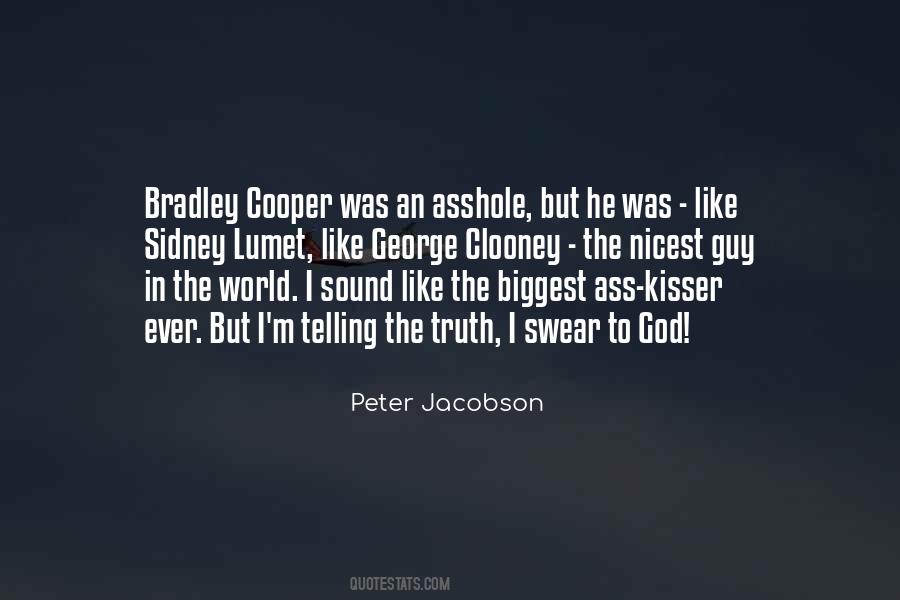 Quotes About Bradley Cooper #342290