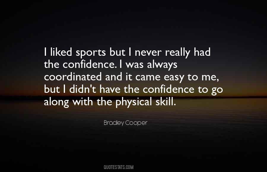 Quotes About Bradley Cooper #962182