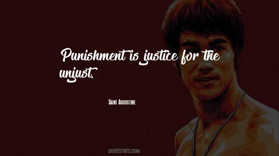 Quotes About Unjust Punishment #1062870