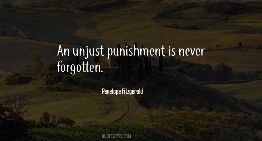 Quotes About Unjust Punishment #153024