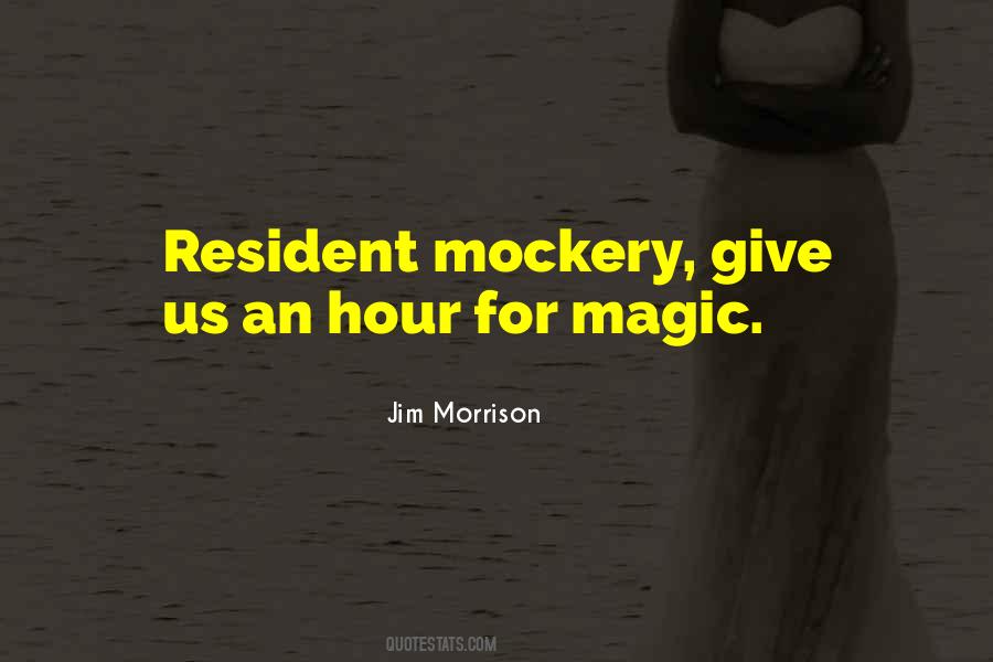 Quotes About Jim Morrison #223043