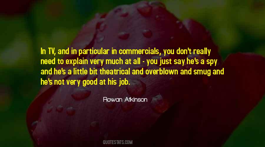 Quotes About Rowan Atkinson #1081839