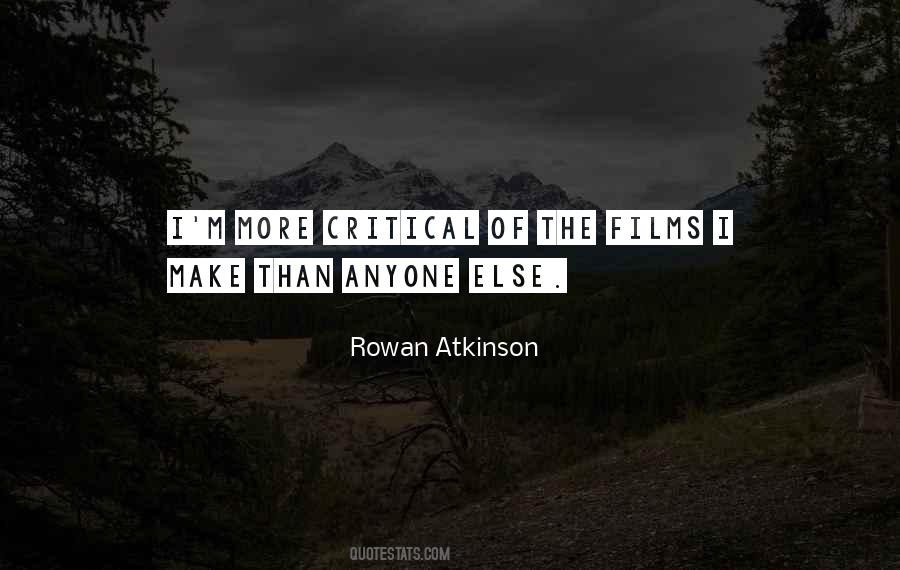 Quotes About Rowan Atkinson #1162632