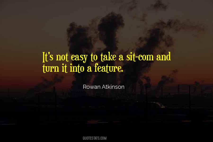 Quotes About Rowan Atkinson #1869613