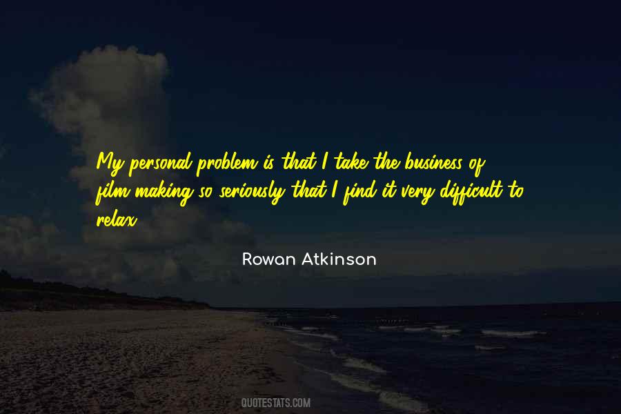 Quotes About Rowan Atkinson #800481