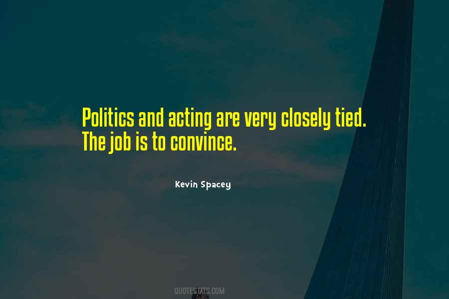 Quotes About Kevin Spacey #328873