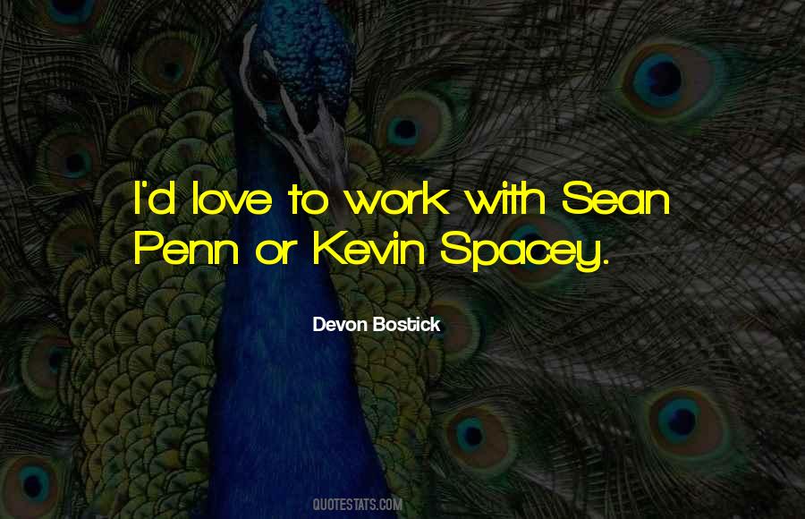 Quotes About Kevin Spacey #963233