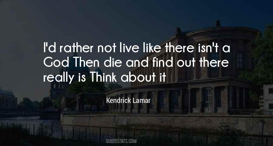 Quotes About Kendrick Lamar #975768