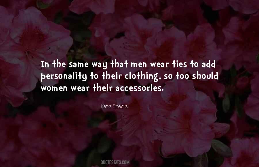 Quotes About Kate Spade #1524855