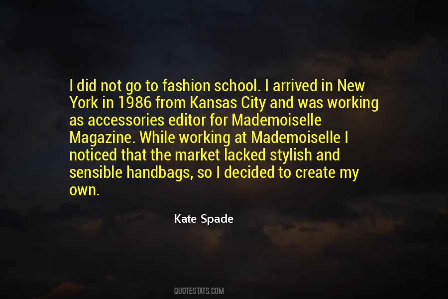 Quotes About Kate Spade #325672