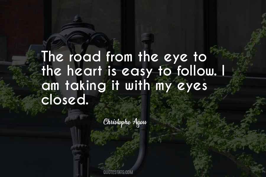 Road Closed Quotes #752064