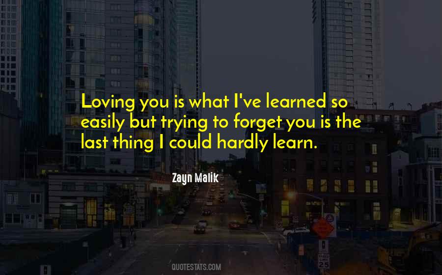 Quotes About Zayn Malik #1545430