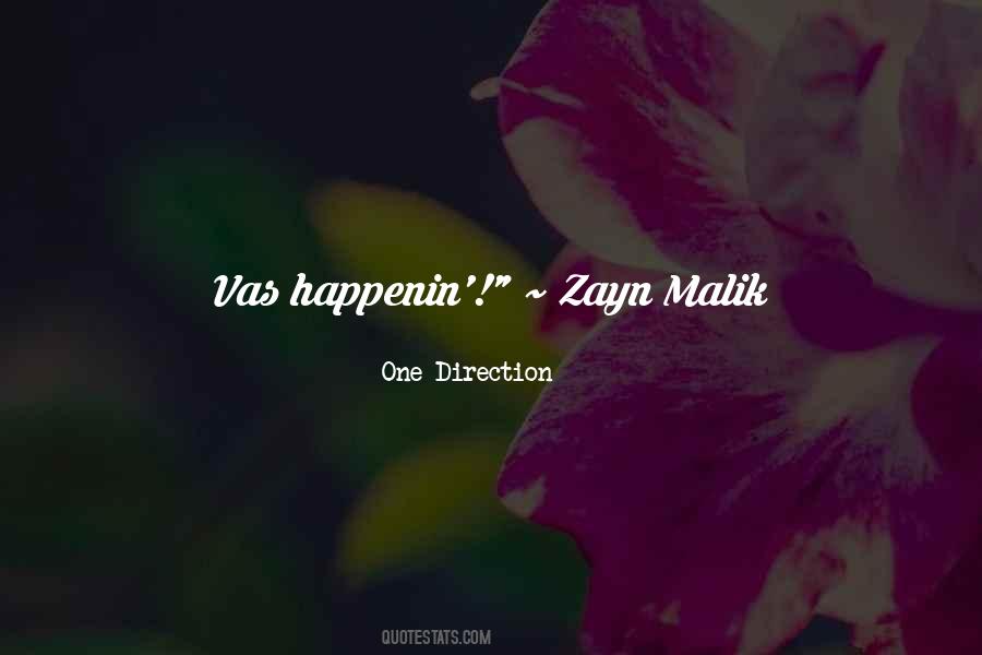 Quotes About Zayn Malik #861855