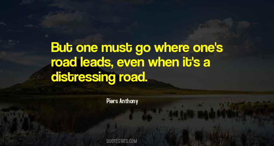 Road Leads Quotes #153599