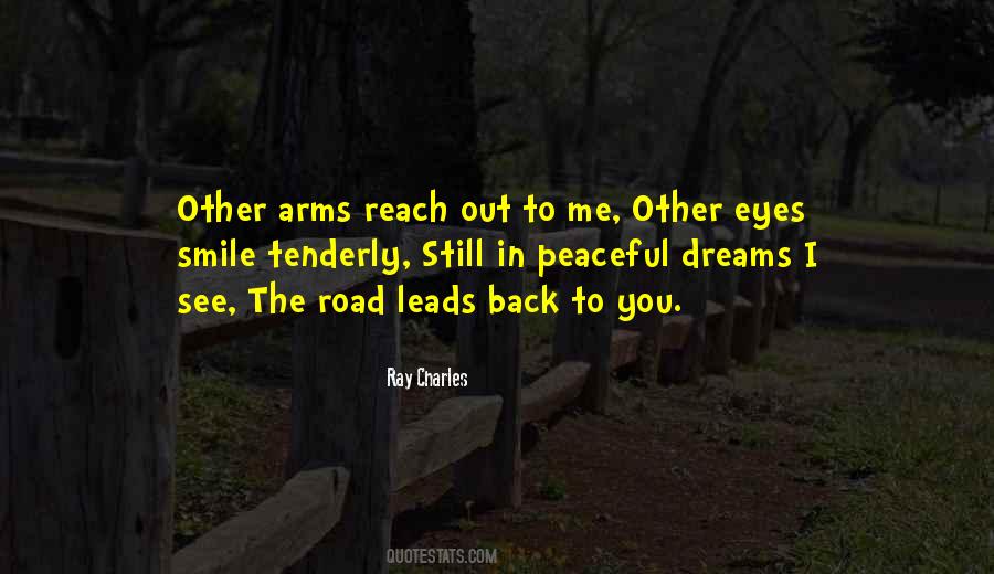 Road Leads Quotes #980679