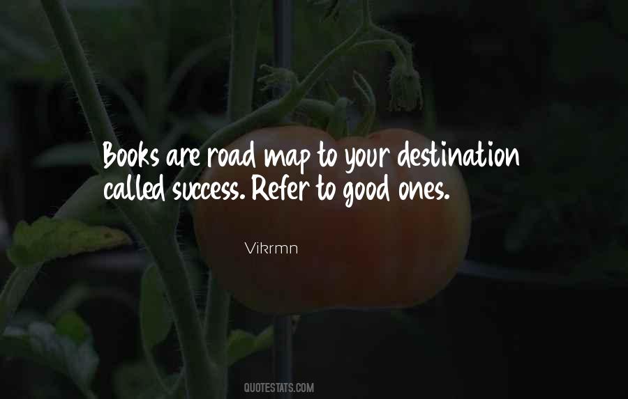 Road Map Success Quotes #516627