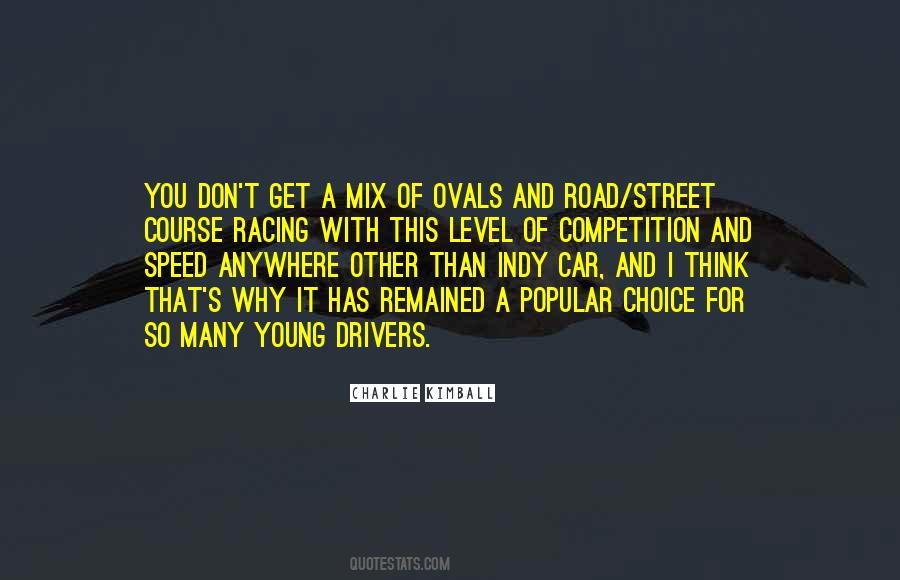 Road Racing Quotes #1277886