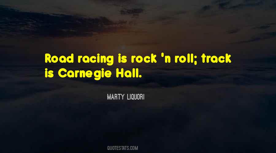 Road Racing Quotes #1791892