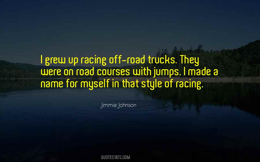 Road Racing Quotes #1799808