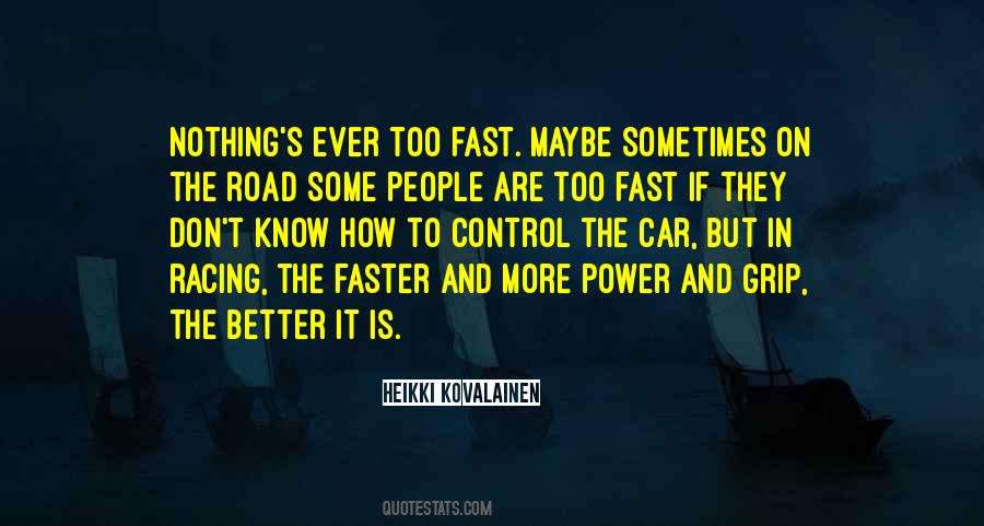 Road Racing Quotes #622352