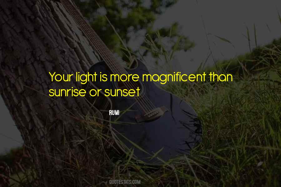Quotes About Sunrise Rumi #19074