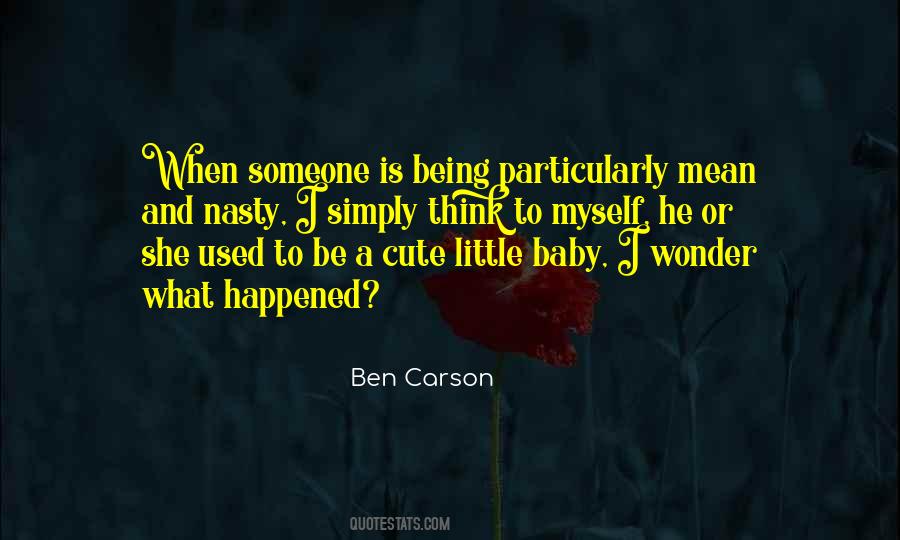 Quotes About Being Used To Someone #1725604