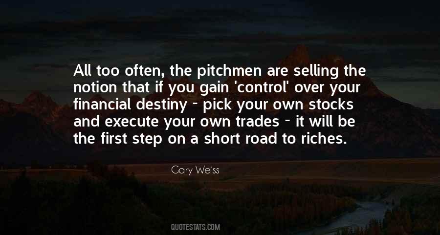 Road To Riches Quotes #1094993