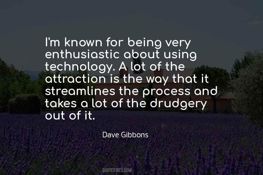 Quotes About Being Enthusiastic #552653