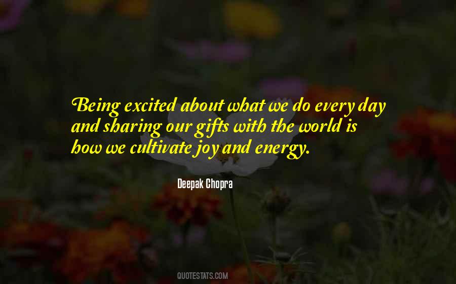 Quotes About Being Excited #1700743