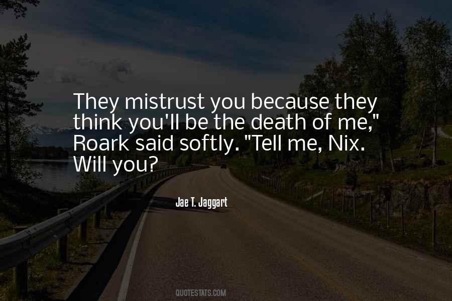 Roark Quotes #366559