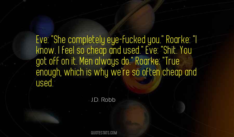 Roarke Quotes #1027939