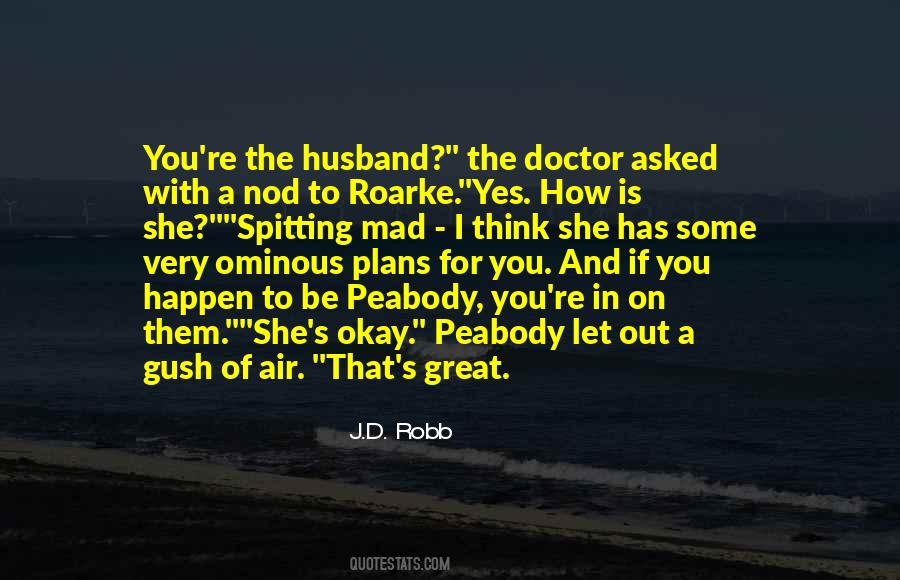 Roarke Quotes #1461801