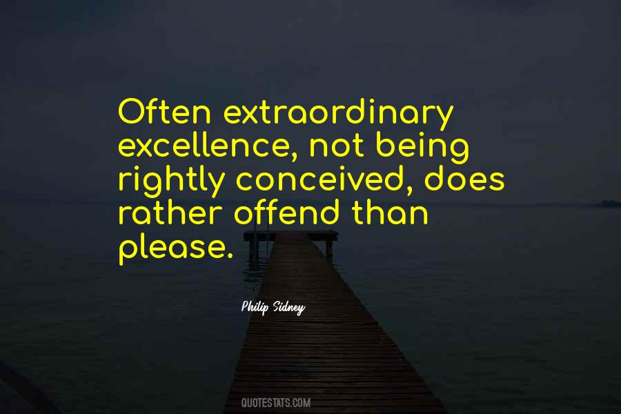 Quotes About Being Extraordinary #1502843