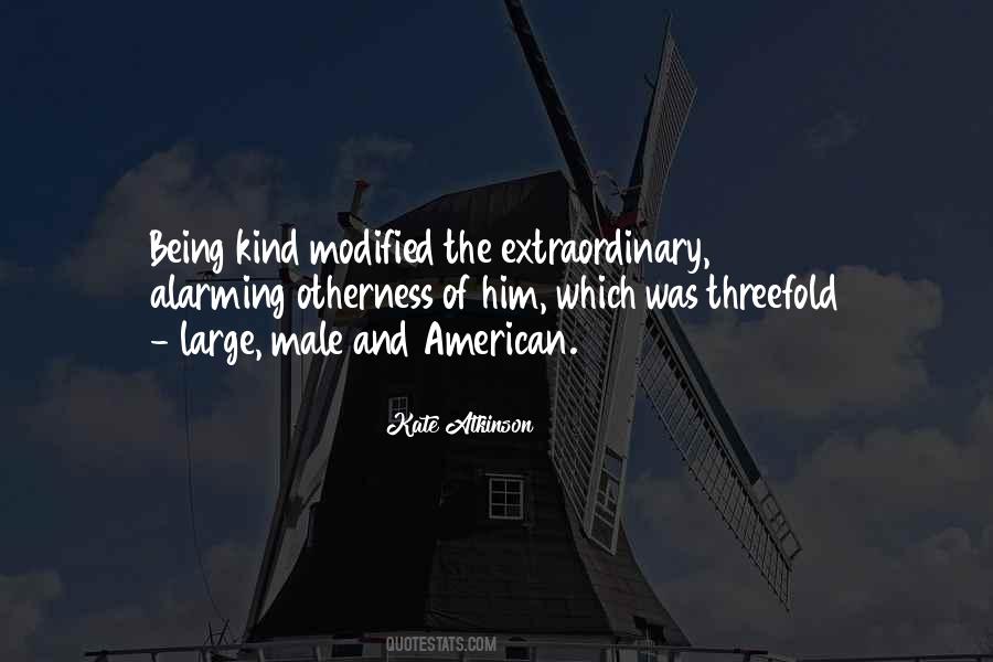 Quotes About Being Extraordinary #175738