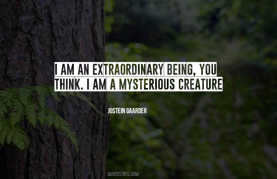 Quotes About Being Extraordinary #50024