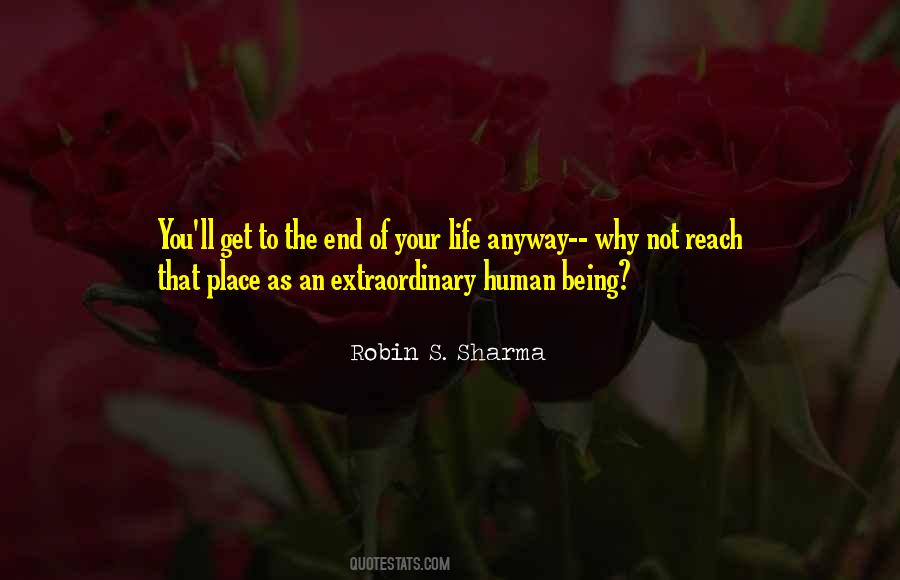 Quotes About Being Extraordinary #995961
