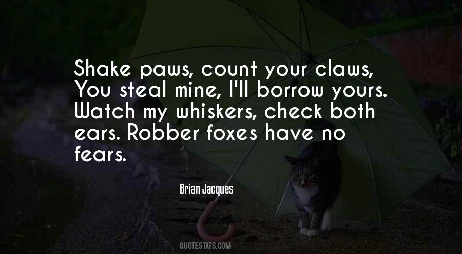 Robber Quotes #741275