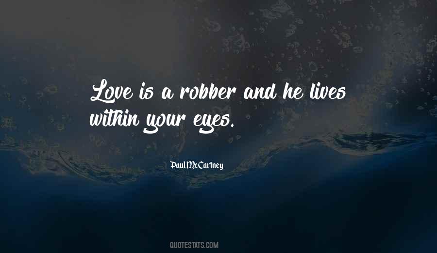 Robber Quotes #807987