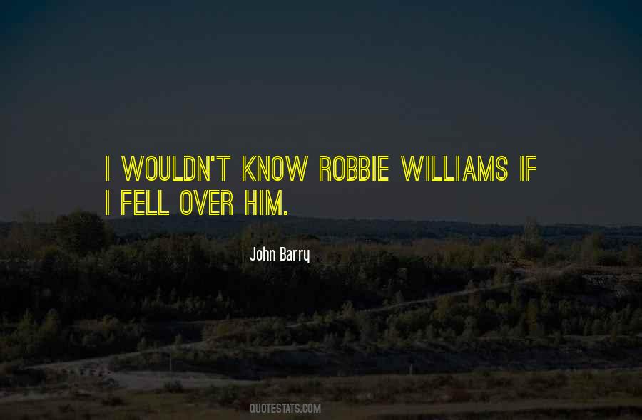 Robbie Quotes #1177573
