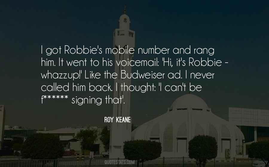 Robbie Quotes #1807960