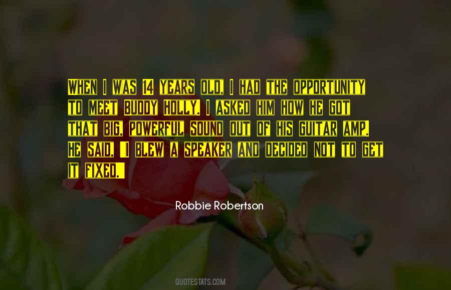 Robbie Quotes #57625